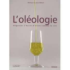 L-oleologie-Deguster-L-huile-D-olive-Comme-Le-Vin-Livre-896794297_ML